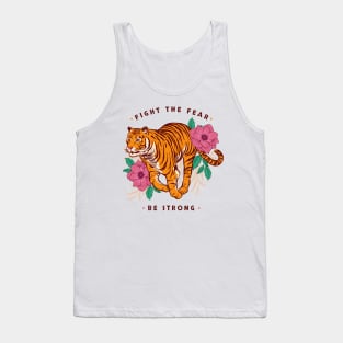 Fight the Fear Be Strong Tank Top